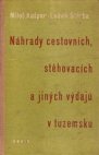 Náhrady cestovních, stěhovacích a jiných výdajů v tuzemsku