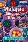 Malajsie, Singapur a Brunej