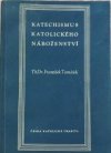 Katechismus katolického náboženství
