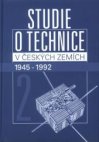 Studie o technice v českých zemích 1945-1992.