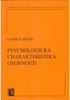 Psychologická charakteristika osobnosti