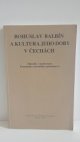 Bohuslav Balbín a kultura jeho doby v Čechách