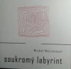 Soukromý labyrint