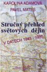 Stručný přehled světových dějin v datech