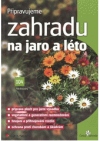 Připravujeme zahradu na jaro a léto