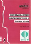 Dimenzování a jištění elektrických vedení II