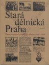 Stará dělnická Praha