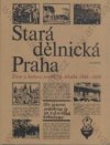Stará dělnická Praha