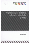 Projektová výuka a aspekty tvořivosti v edukačním procesu