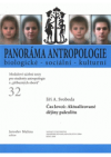 Panoráma antropologie biologické - sociální - kulturní
