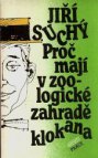 Proč mají v zoologické zahradě klokana