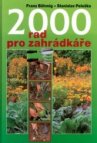 2000 rad pro zahrádkáře