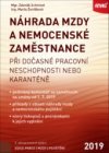 Náhrada mzdy a nemocenské zaměstnance 2019