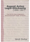 August Anton Legis-Glückselig