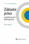 Základní práva. Svazek první - Důstojnost