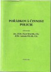 Pořádková činnost policie