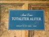 Totaliter aliter