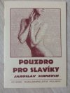 Pouzdro pro slavíky