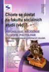 Chcete se dostat na fakultu sociálních studií (věd)?.