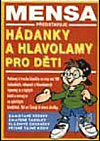 Mensa představuje hádanky a hlavolamy pro děti