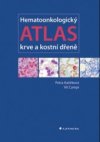 Hematoonkologický atlas krve a kostní dřeně