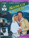 Rozruch v hotelu