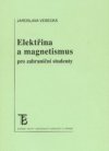 Elektřina a magnetismus