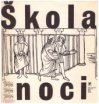 Škola noci