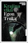Krajina vlků ( místo činu: Rolava )