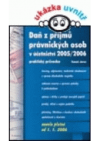 Dan z příjmů právnických osob v účetnictví 2005/2006