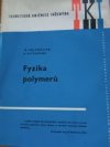 Fyzika polymerů