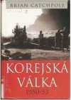 Korejská válka 1950-53