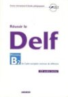 Réussir le DELF B2