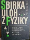 Sbírka úloh z fyziky pro žáky z[ákladní] d[evítileté] š[koly]