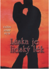 Láska je lidský lék