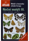 Motýli a housenky střední Evropy.