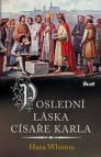 Poslední láska císaře Karla