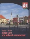 Osm let ve městě Nymburk