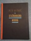 Stužkonoska modrá
