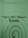 Projektové řízení v podmínkách ERP systémů