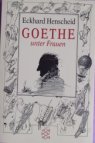 Goethe unter Frauen