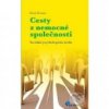 Cesty z nemocné společnosti