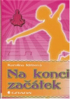 Na konci začátek