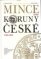 Mince zemí Koruny české 1526-1856